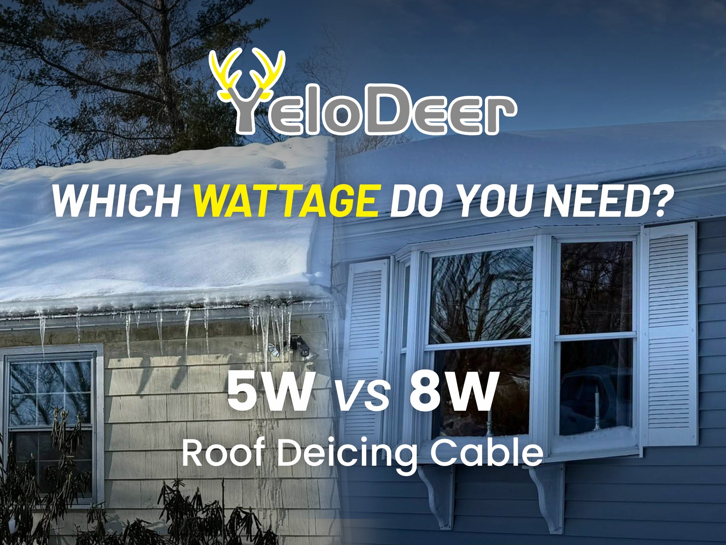 5W vs 8W Roof Deicing Cable: Which Wattage Is Right for Your Roof?