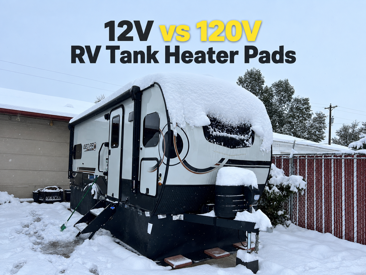 12V vs 120V RV Tank Heater Pads: Which Should You Choose?