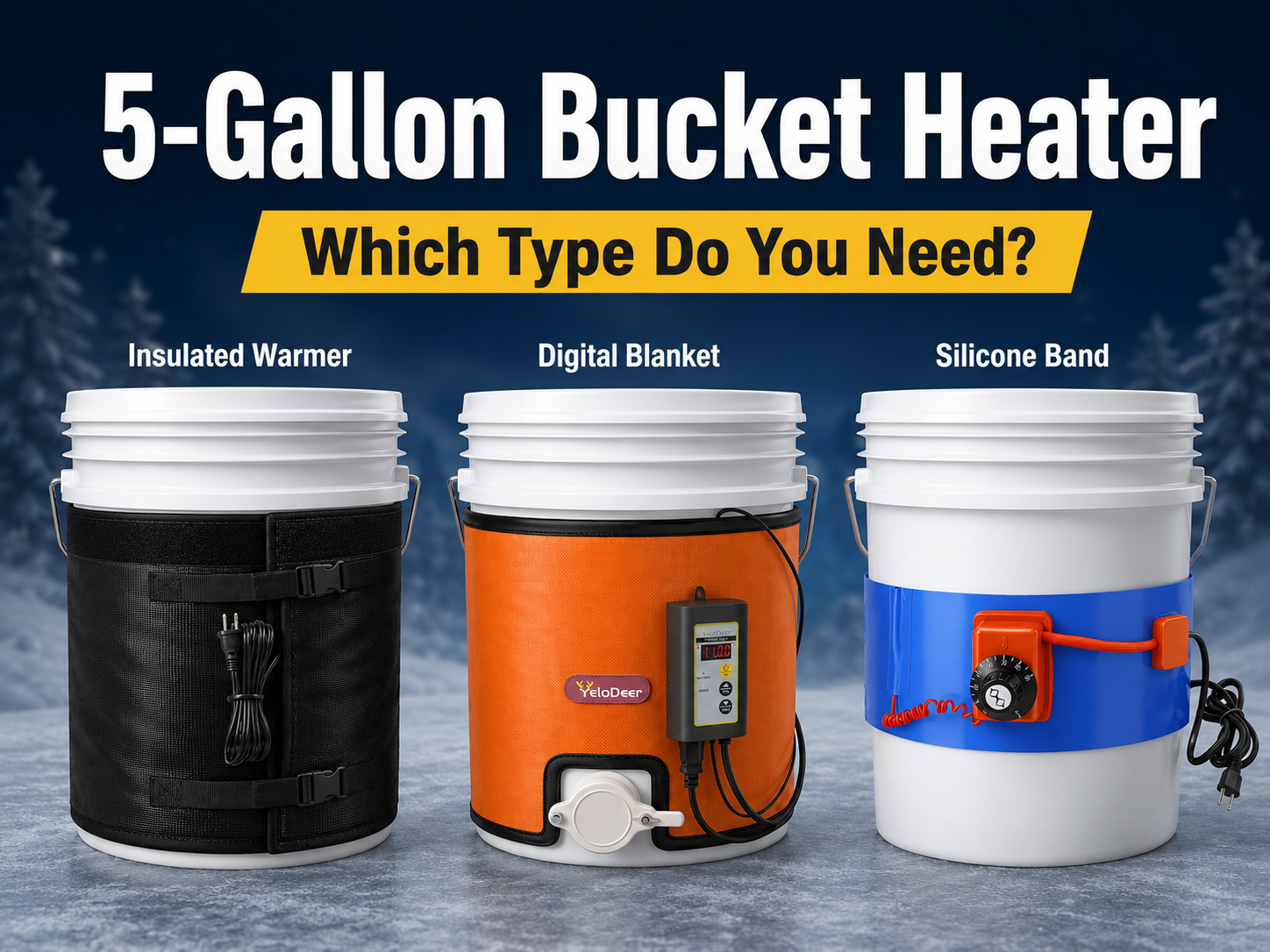 5-Gallon Bucket Heater: Foil vs Digital vs Silicone