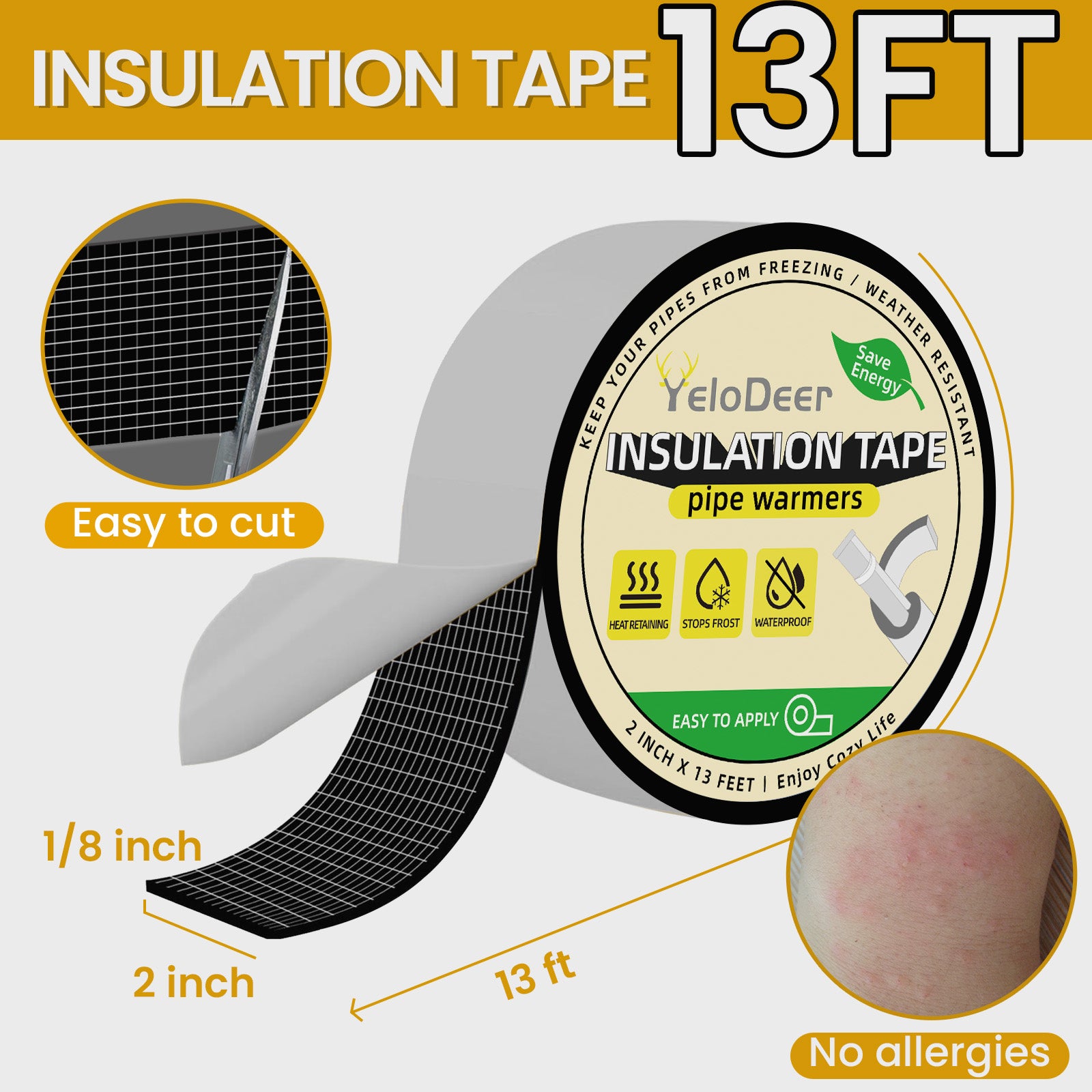 YeloDeer Pipe Insulation Roll, Outdoor Foam Pipe Insulation, Self Adhesive Water Pipe Wrap Tape, 2In X 13Ft